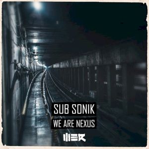 We Are Nexus (Single)