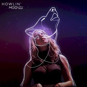 Howlin’ (Single)