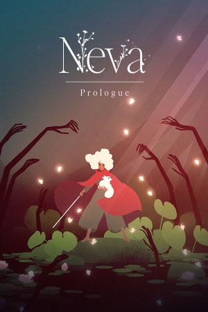 Neva: Prologue