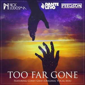 Too Far Gone (Single)
