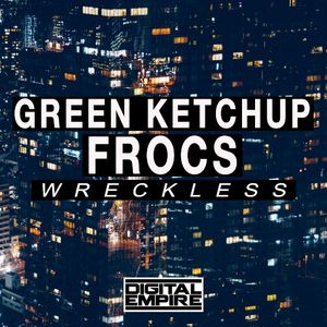 Wreckless (Single)
