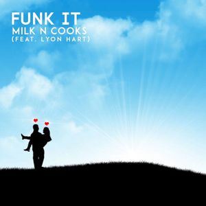 Funk It (Single)