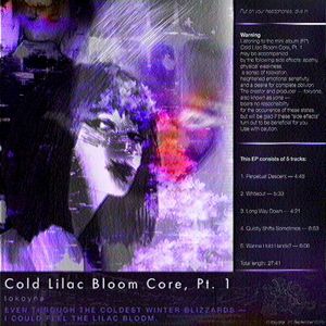 Cold Lilac Bloom Core, Pt. 1 (EP)