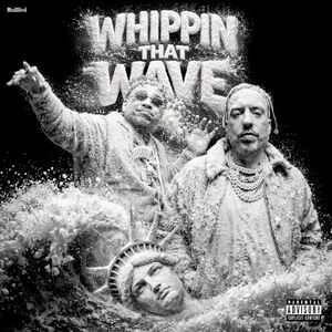 Whippin That Wave (Single)