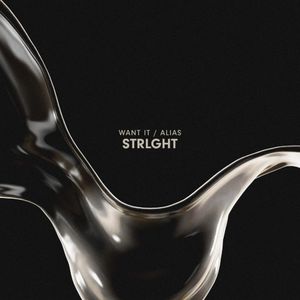 Want It / Alias (Single)