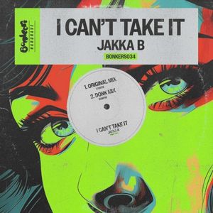 I Can’t Take It (Single)