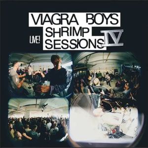 Shrimp Sessions IV (Live)