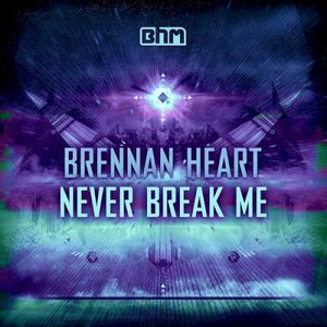 Never Break Me (Single)