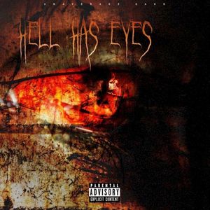 Hell Has Eyes (EP)