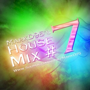 House Mix #7