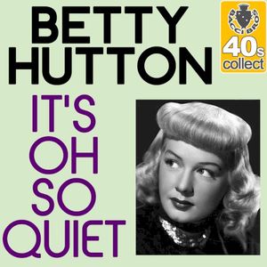 It's Oh So Quiet (Single)