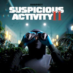 Suspicious Activity 2