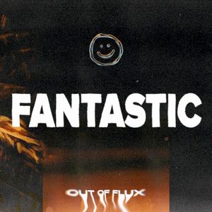 FANTASTIC (Single)