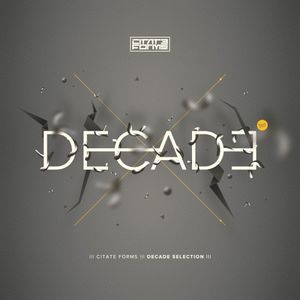 Citate Forms: Decade