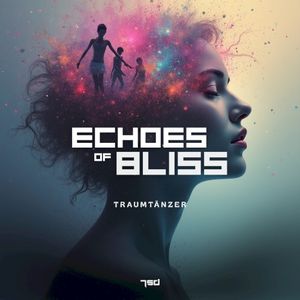 Echoes of Bliss (Single)