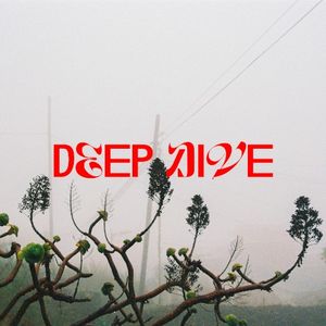 Deep Dive (Single)