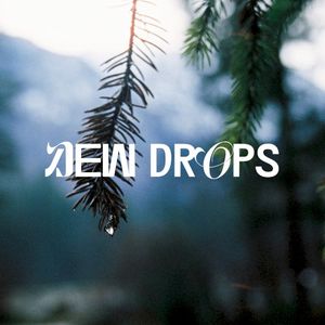 Dew Drops (Single)