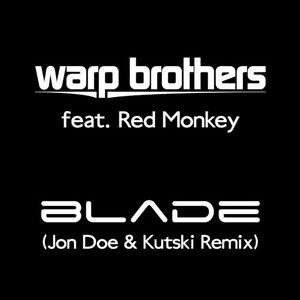 Blade (Jon Doe & Kutski remix)