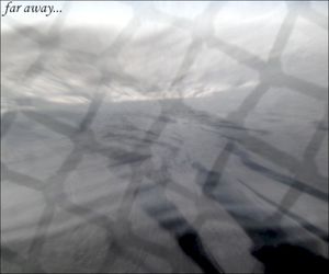 Far Away...