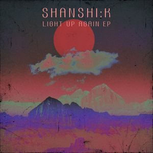 Light Up Again EP (EP)