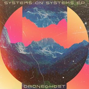 Systems On Systems EP (EP)