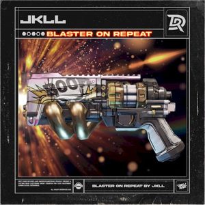 Blaster on Repeat (Single)
