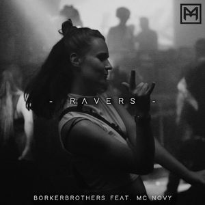 Ravers (Single)