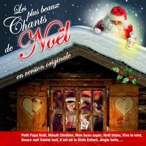 Les plus beaux chants de Noël