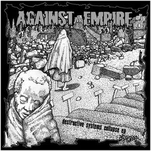 Destructive Systems Collapse (EP)