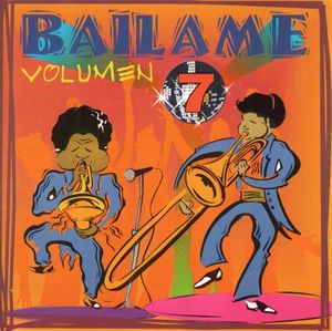 Báilame, vol. 7