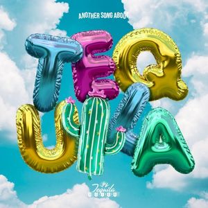 Another Song About Tequila (Single)