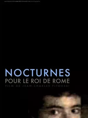 Nocturnes pour le Roi de Rome