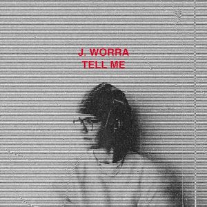 Tell Me (Single)