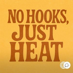 No Hooks, Just Heat (EP)