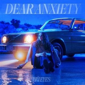 dear anxiety (EP)