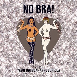 NO BRA! (Single)