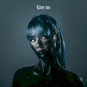 Love Me (Single)