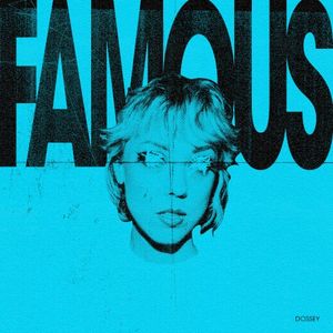 Famous (Single)