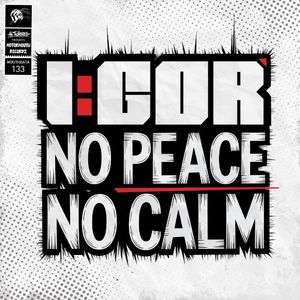 No Peace, No Calm (Single)