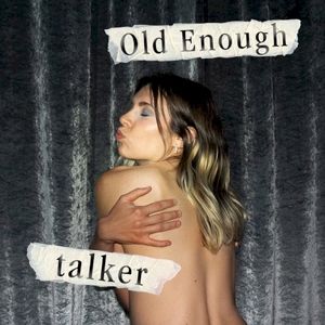 Old Enough (Single)