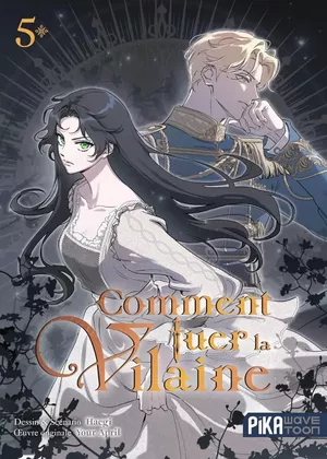 Comment tuer la vilaine, tome 5