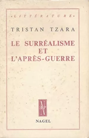 Le surréalisme et l'après-guerre