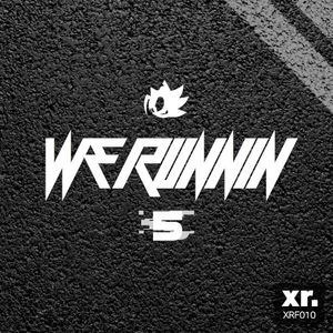We Runnin (Single)