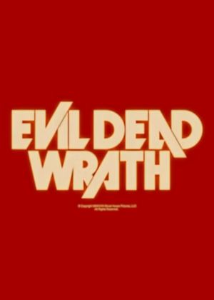Evil Dead Wrath