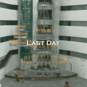 Last Day (Single)