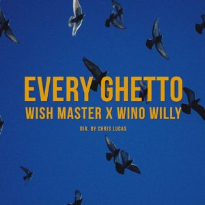 EVERY GHETTO (Single)