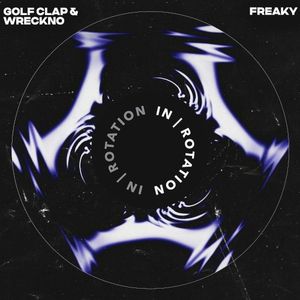 Freaky (Single)