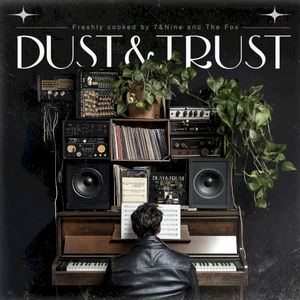 Dust & Trust (Single)