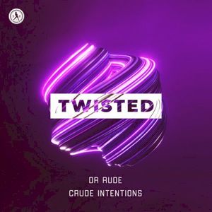Twisted (Single)