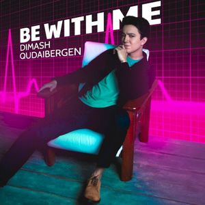 Be With Me (Single)